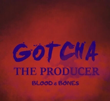 GOTCHA The Producer Blood & Bones Drill Kit WAV